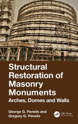 Structural Restoration of Masonry Monuments