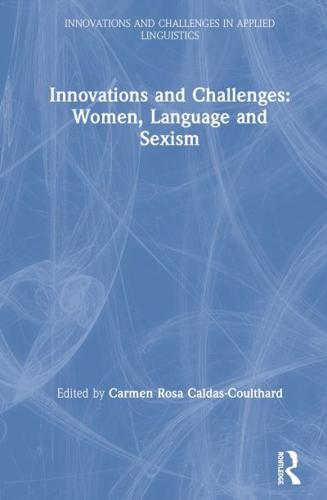 Innovations and Challenges: Women, Language and Sexism