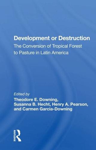 Development or Destruction