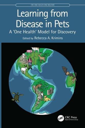 Learning from Disease in Pets: A 'One Health' Model for Discovery