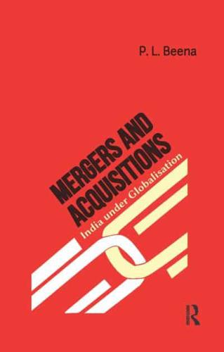 Mergers and Acquisitions: India under Globalisation