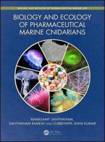 Biology and Ecology of Pharmaceutical Marine Cnidarians