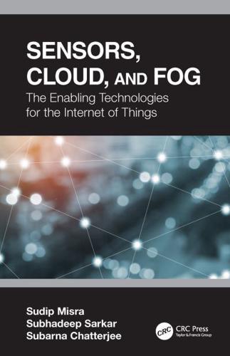 Sensors, Cloud, and Fog