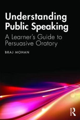 Understanding Public Speaking