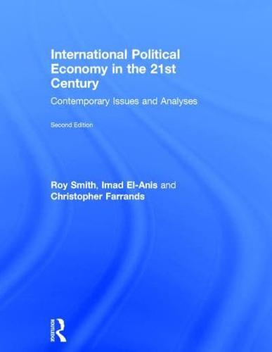 INTERNATIONAL POLITICAL ECONOMY IN THE 2