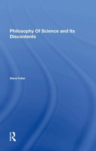 Philosophy of Science and Its Discontents