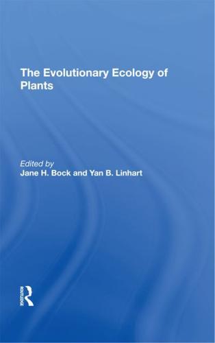The Evolutionary Ecology Of Plants