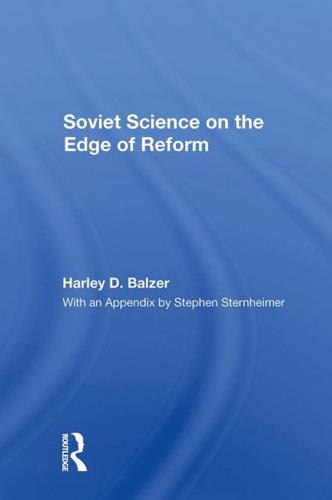 Soviet Science On The Edge Of Reform