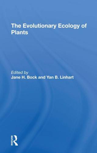 The Evolutionary Ecology of Plants