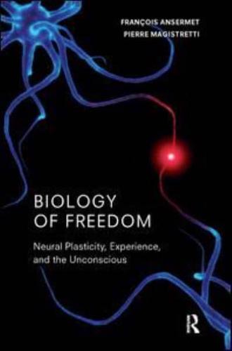 Biology of Freedom