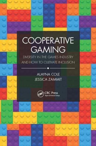 Cooperative Gaming: Diversity in the Games Industry and How to Cultivate Inclusion