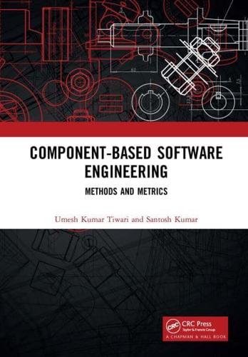 Component-Based Software Engineering: Methods and Metrics