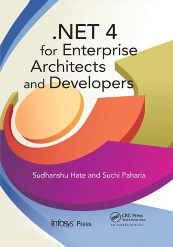 .NET 4 for Enterprise Architects and Developers