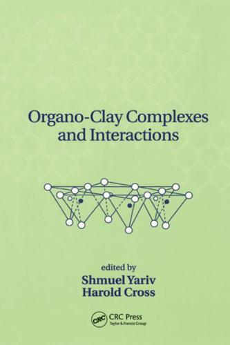 Organo-Clay Complexes and Interactions