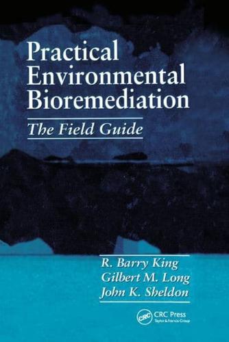 Practical Environmental Bioremediation