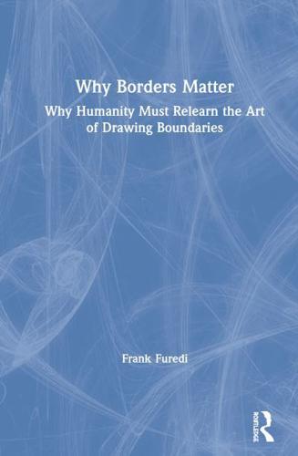 Why Borders Matter