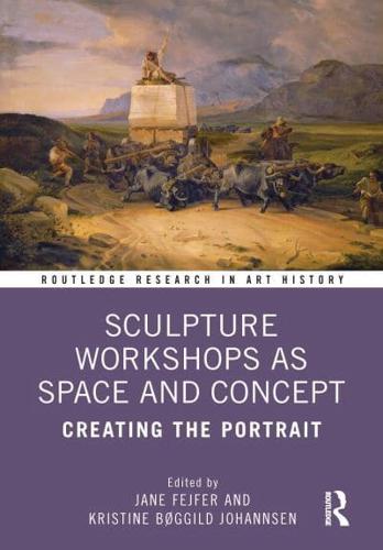 Sculpture Workshops as Space and Concept