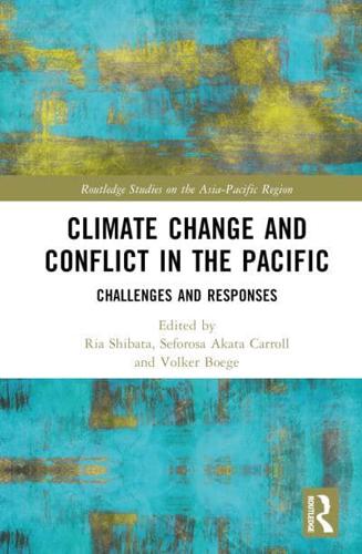 Climate Change and Conflict in the Pacific