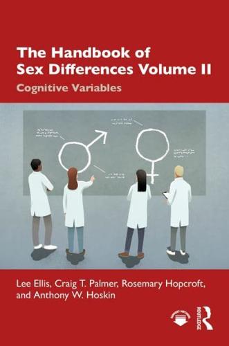 The Handbook of Sex Differences. Volume II Cognitive Variables