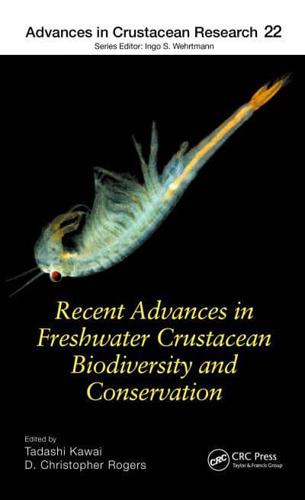 Recent Advances in Freshwater Crustacean Biodiversity and Conservation