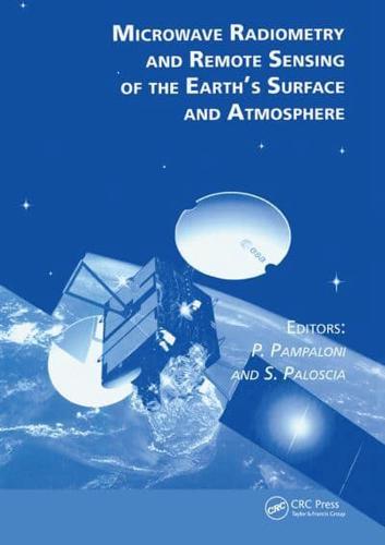 Microwave Radiometry and Remote Sensing of the Earth's Surface and Atmosphere