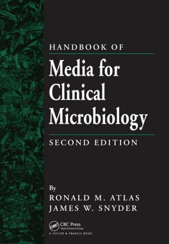 Handbook of Media for Clinical Microbiology