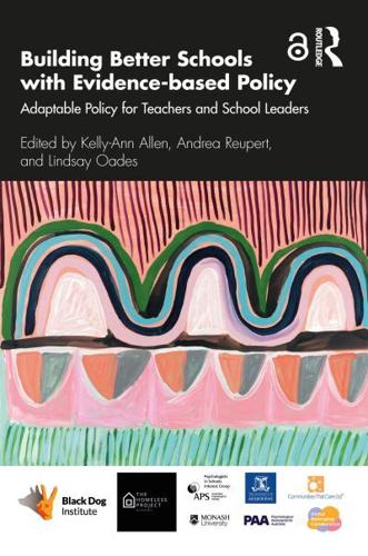 Building Better Schools with Evidence-based Policy: Adaptable Policy for Teachers and School Leaders