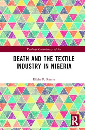 Death and the Textile Industry in Nigeria