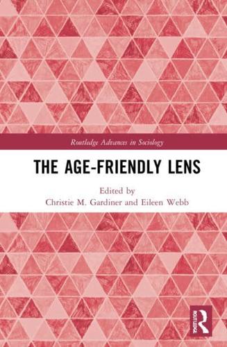 The Age-friendly Lens