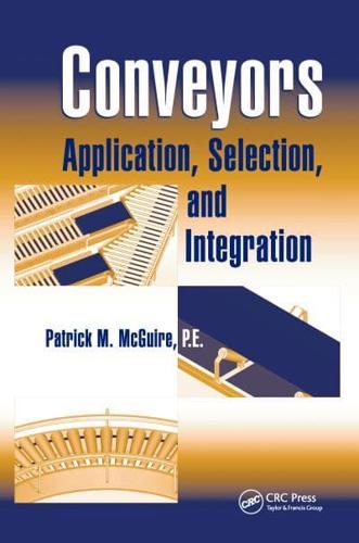 Conveyors: Application, Selection, and Integration