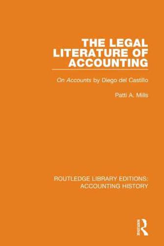 The Legal Literature of Accounting: On Accounts by Diego del Castillo