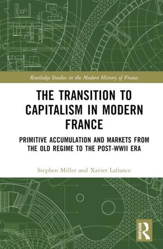 The Transition to Capitalism in Modern France