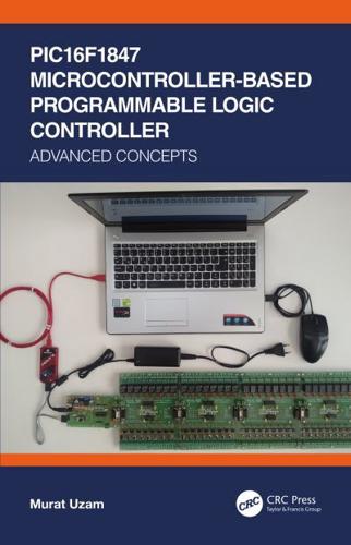 PIC16F1847 Microcontroller-Based Programmable Logic Controller. Advanced Concepts