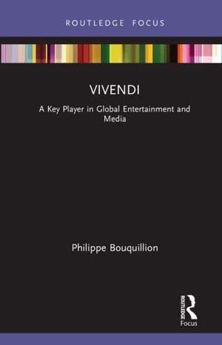 Vivendi: A Key Player in Global Entertainment and Media