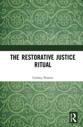 The Restorative Justice Ritual