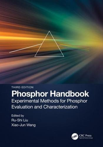 Phosphor Handbook. Experimental Methods for Phosphor Evaluation and Characterization