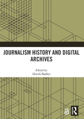 Journalism History and Digital Archives