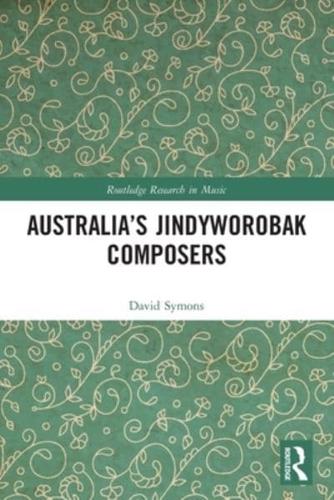 Australia's Jindyworobak Composers