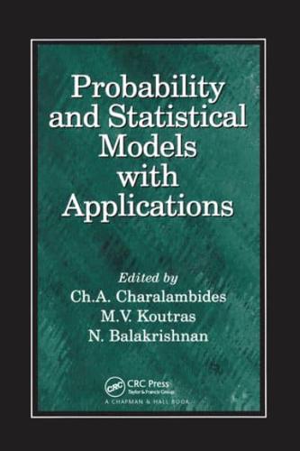 Probability and Statistical Models With Applications