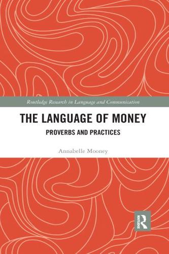 The Language of Money: Proverbs and Practices