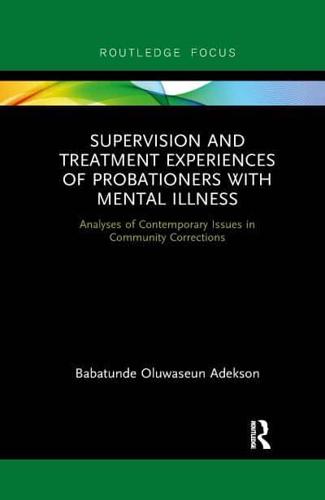 Supervision and Treatment Experiences of Probationers With Mental Illness