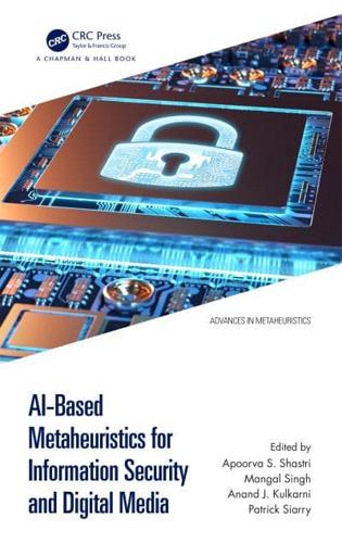 AI-Based Metaheuristics for Information Security and Digital Media