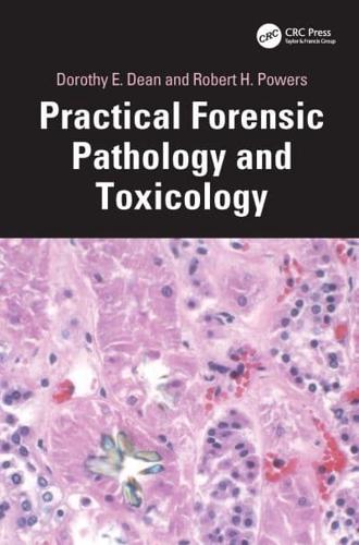 Practical Forensic Pathology and Toxicology