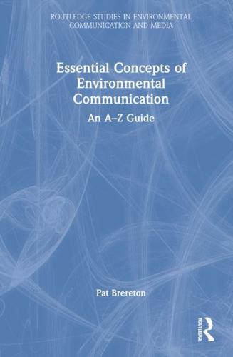 Essential Concepts of Environmental Communication