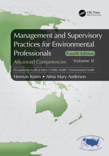 Management and Supervisory Practices for Environmental Professionals: Advanced Competencies, Volume II