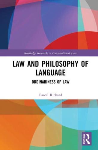 Law and Philosophy of Language: Ordinariness of Law