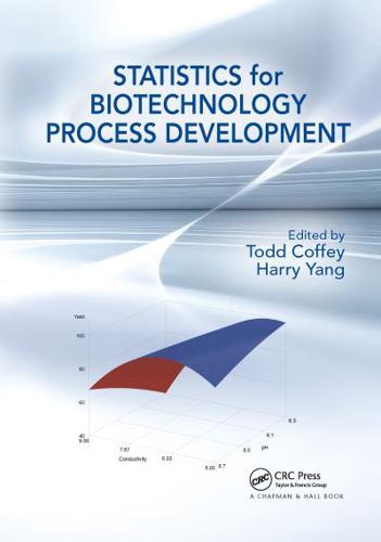 Statistics for Biotechnology Process Development