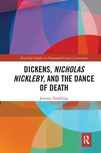 Dickens, Nicholas Nickleby and the Dance of Death