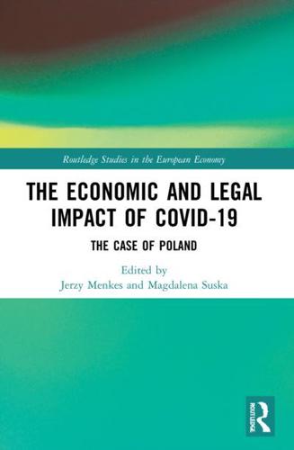 The Economic and Legal Impact of COVID-19