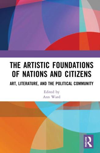 The Artistic Foundations of Nations and Citizens